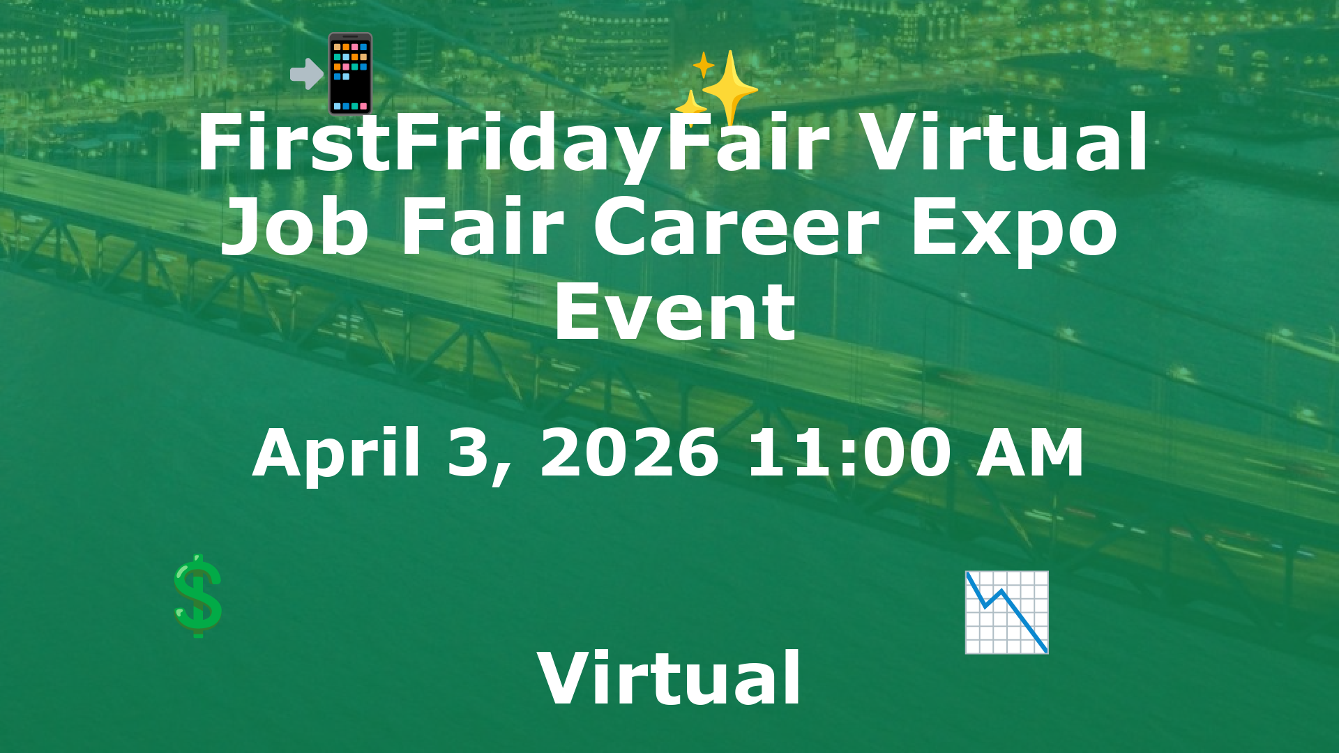 FirstFridayFair Virtual Job Fair Career Expo Event event image